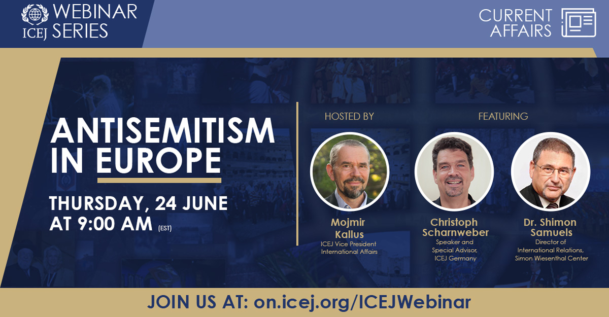 ICEJ Webinar: Antisemitism in Europe