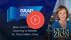 Jews and Christians Learning to Relate: Tricia Miller's Story